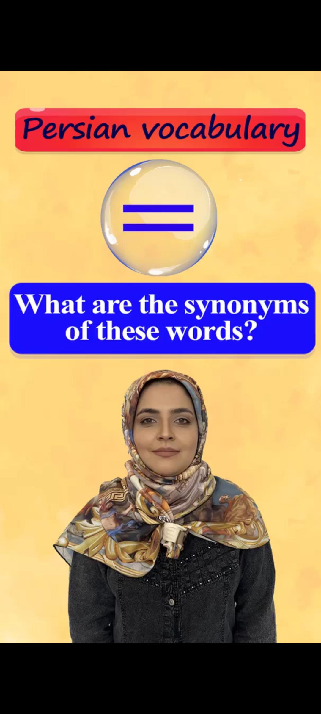 Lesson 70 Synonyms informal Farsi