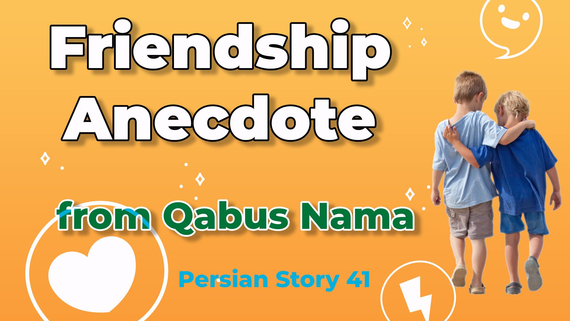 Lesson 40 Persian Anecdote from Qabus Nama