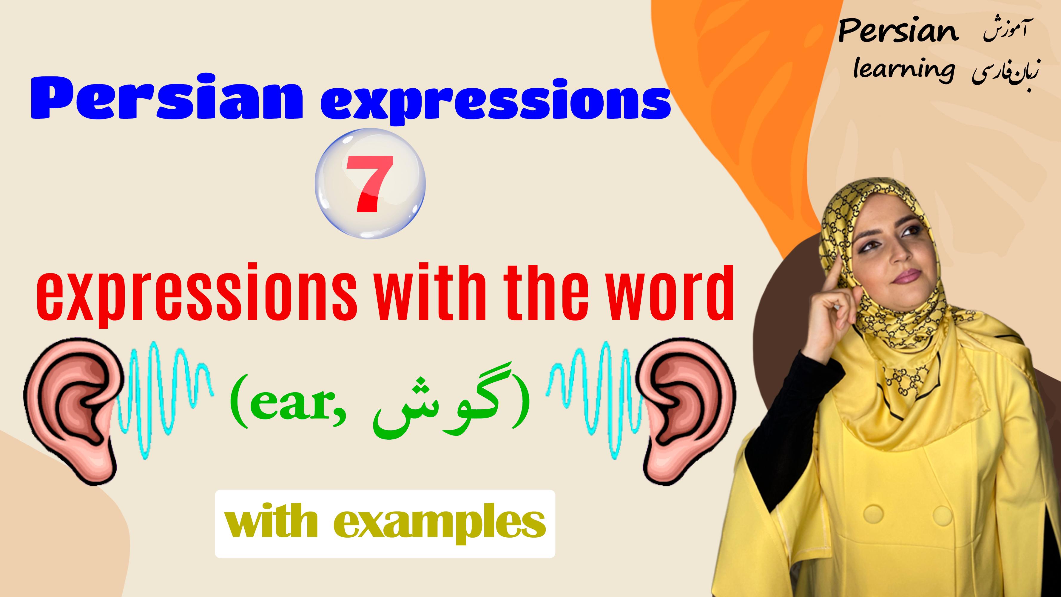 Lesson 7 Expressions with the word ear