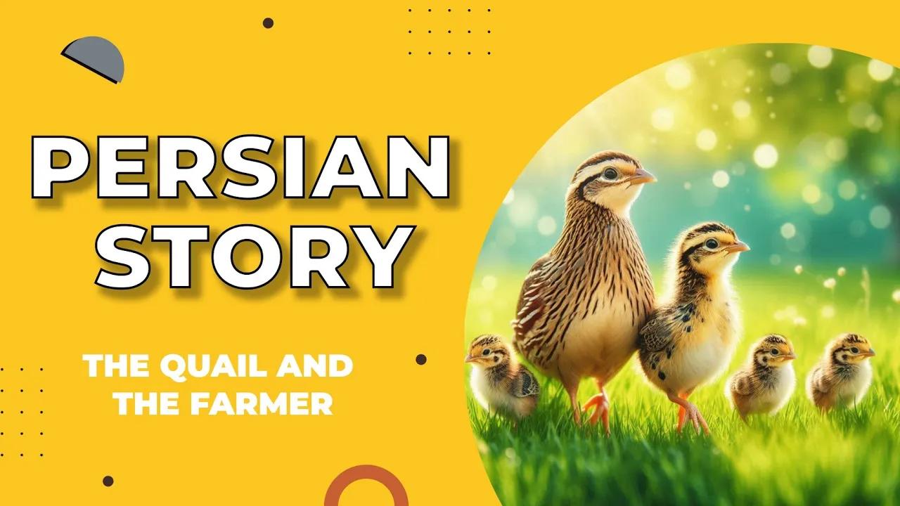 Lesson 32 An Enchanting Persian Tale